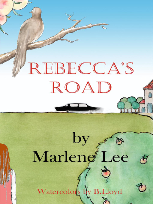 Title details for Rebecca's Road by Marlene Lee - Available